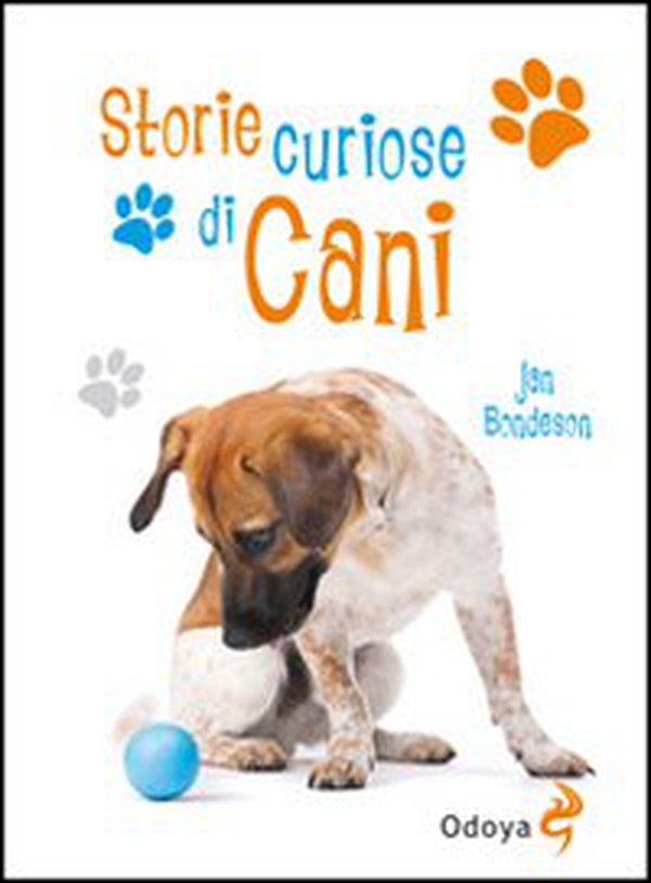 Storie curiose di cani - Librerie.coop Storie curiose di cani - Librerie.coop