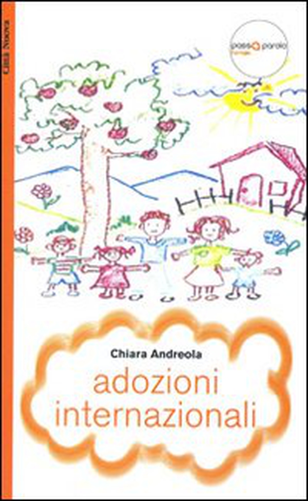 Adozioni internazionali - Librerie.coop Adozioni internazionali - Librerie.coop