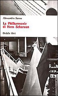 La philarmonie di Hans Sharoun - Librerie.coop