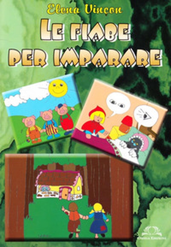 Le fiabe per imparare - Librerie.coop Le fiabe per imparare - Librerie.coop
