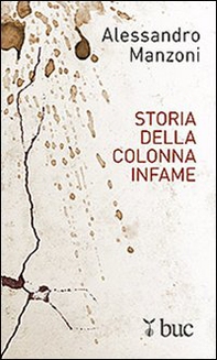 Storia della colonna infame - Librerie.coop