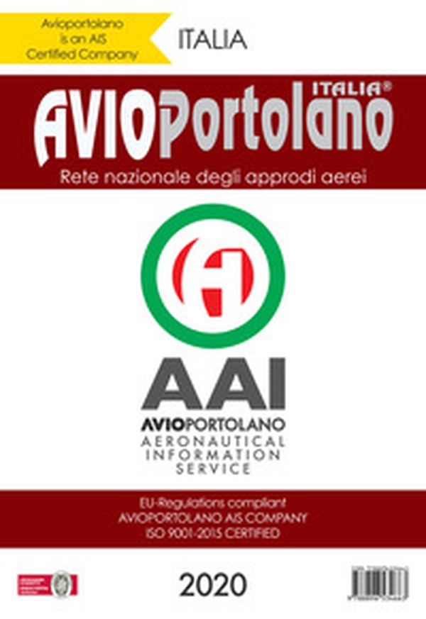 Avioportolano Italia 2020. Rete nazionale degli approdi aerei - Librerie.coop Avioportolano Italia 2020. Rete nazionale degli approdi aerei - Librerie.coop