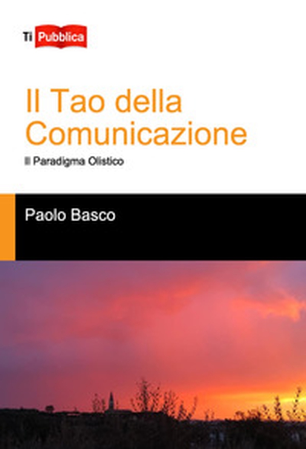 Il tao della comunicazione - Librerie.coop Il tao della comunicazione - Librerie.coop