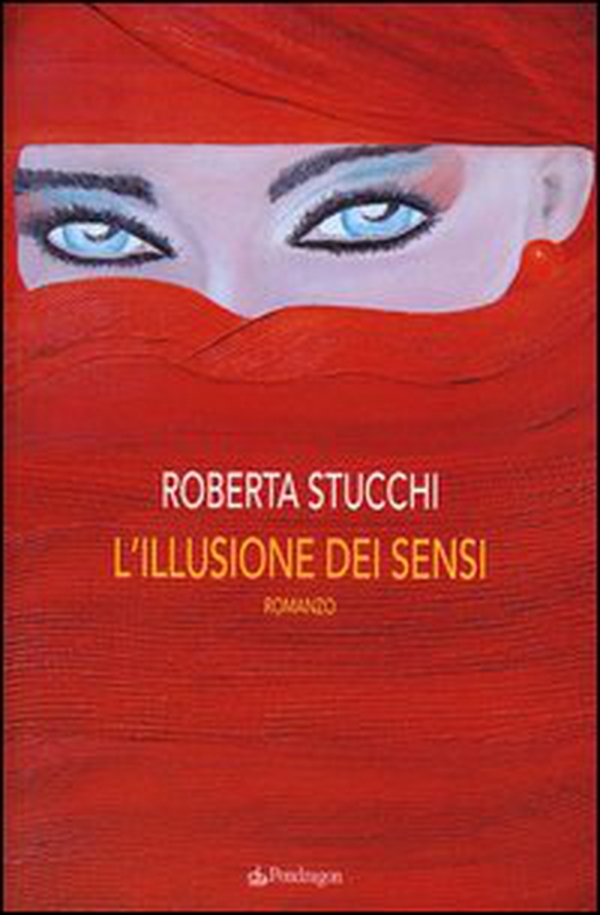 L'illusione dei sensi - Librerie.coop L'illusione dei sensi - Librerie.coop