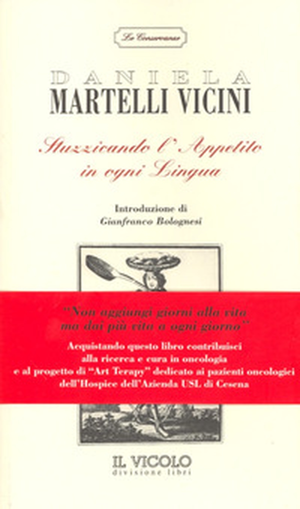 Stuzzicando l'appetito in ogni lingua - Librerie.coop Stuzzicando l'appetito in ogni lingua - Librerie.coop