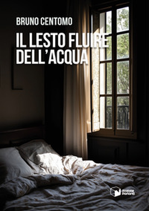 Il lesto fluire dell'acqua - Librerie.coop Il lesto fluire dell'acqua - Librerie.coop
