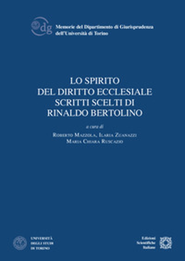 Lo spirito del diritto ecclesiale. Scritti scelti di Rinaldo Bertolino - Librerie.coop Lo spirito del diritto ecclesiale. Scritti scelti di Rinaldo Bertolino - Librerie.coop