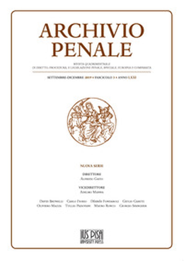 Archivio penale. Rivista quadrimestrale di diritto, procedura e legislazione penale, speciale, europea e comparata - Vol. 3 - Librerie.coop Archivio penale. Rivista quadrimestrale di diritto, procedura e legislazione penale, speciale, europea e comparata - Vol. 3 - Librerie.coop