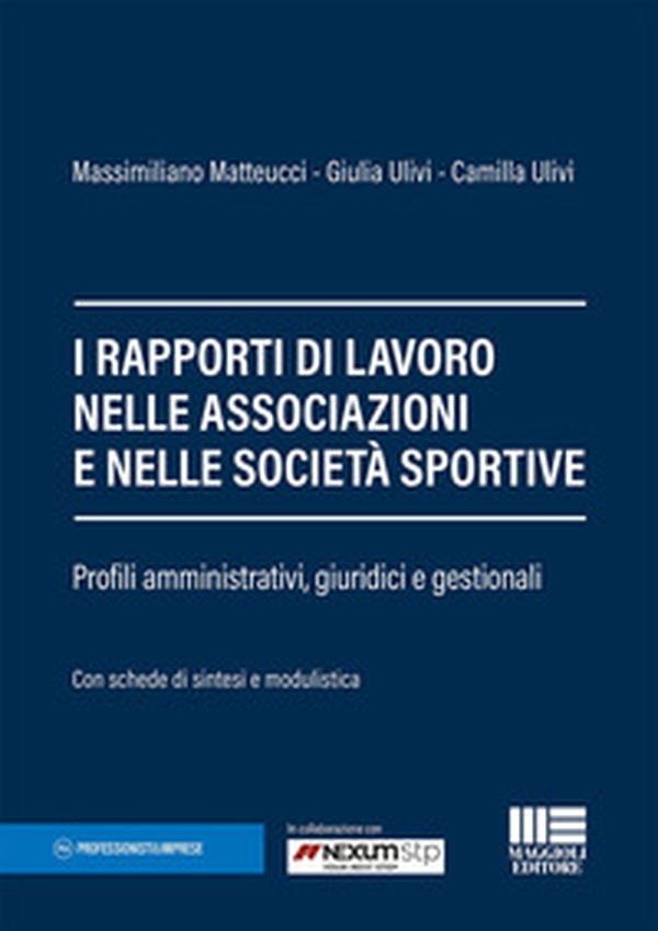 I rapporti di lavoro nelle associazioni e nelle società sportive - Librerie.coop I rapporti di lavoro nelle associazioni e nelle società sportive - Librerie.coop