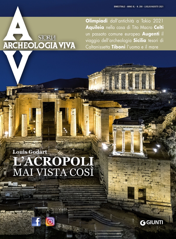 Archeologia Viva n. 208 luglio/agosto 2021 - Librerie.coop Archeologia Viva n. 208 luglio/agosto 2021 - Librerie.coop