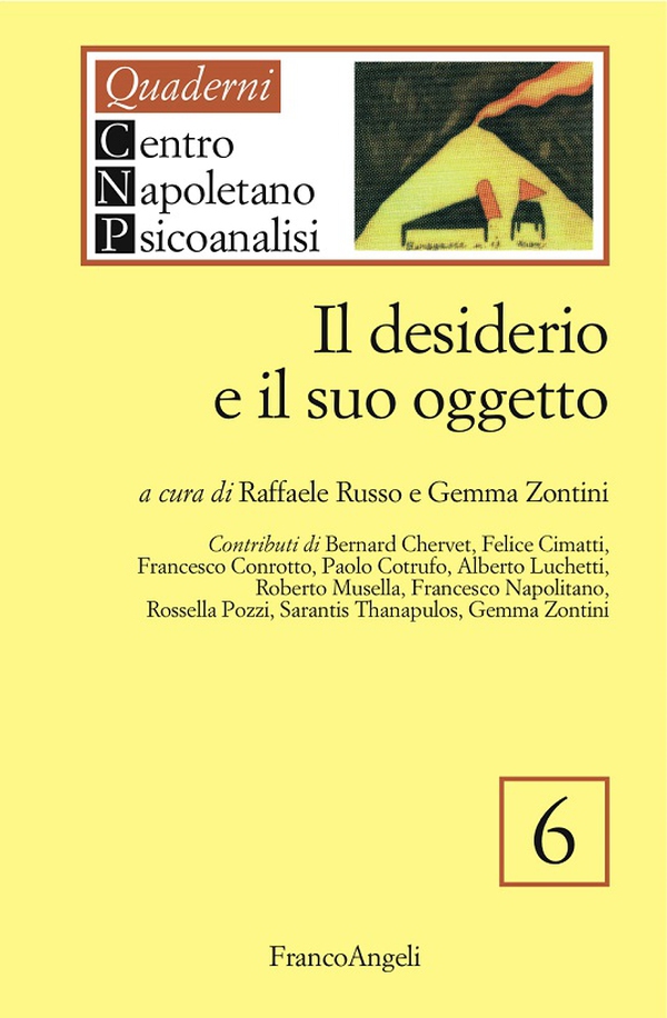 Il desiderio e il suo oggetto - Librerie.coop Il desiderio e il suo oggetto - Librerie.coop