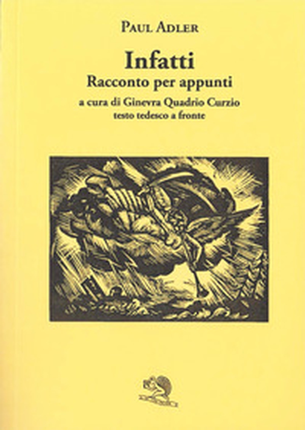 Infatti. Racconto per appunti. Testo tedesco a fronte - Librerie.coop Infatti. Racconto per appunti. Testo tedesco a fronte - Librerie.coop