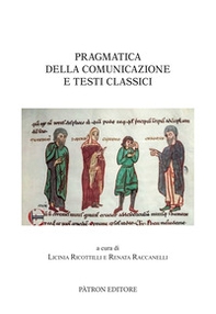 Pragmatica della comunicazione e testi classici - Librerie.coop