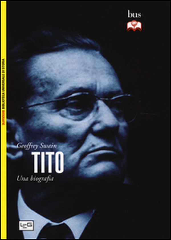 Tito. Una biografia - Librerie.coop Tito. Una biografia - Librerie.coop