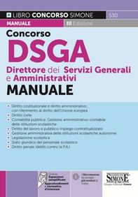 Concorso DSGA Direttore dei Servizi Generali e Amministrativi. Manuale - Librerie.coop