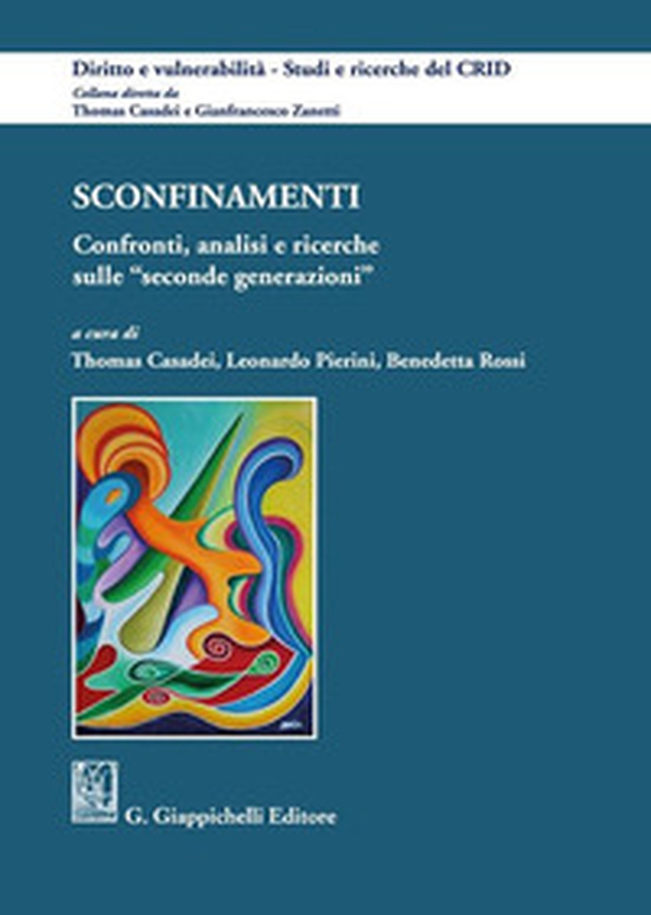 Sconfinamenti. Confronti, analisi, ricerche sulle «seconde generazioni» - Librerie.coop Sconfinamenti. Confronti, analisi, ricerche sulle «seconde generazioni» - Librerie.coop