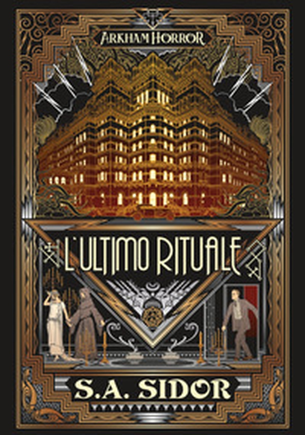 L'ultimo rituale. Arkham horror - Librerie.coop L'ultimo rituale. Arkham horror - Librerie.coop