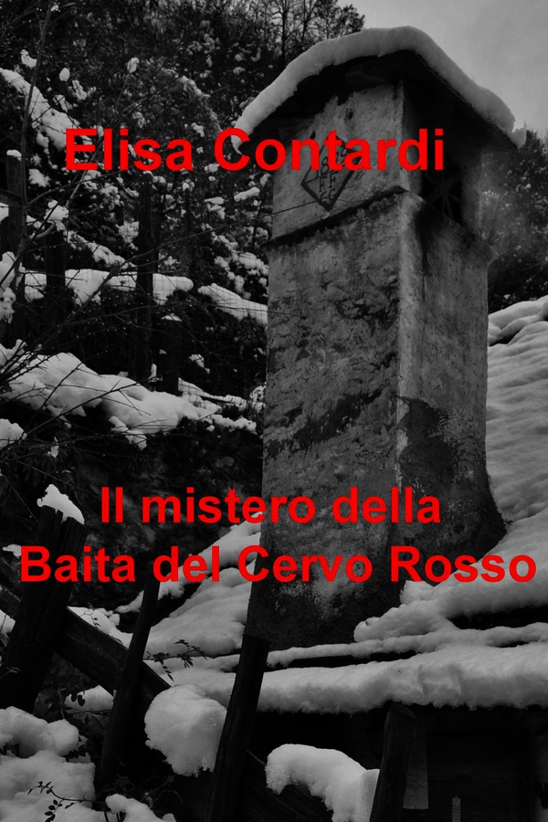 Il mistero della Baita del Cervo Rosso - Librerie.coop Il mistero della Baita del Cervo Rosso - Librerie.coop