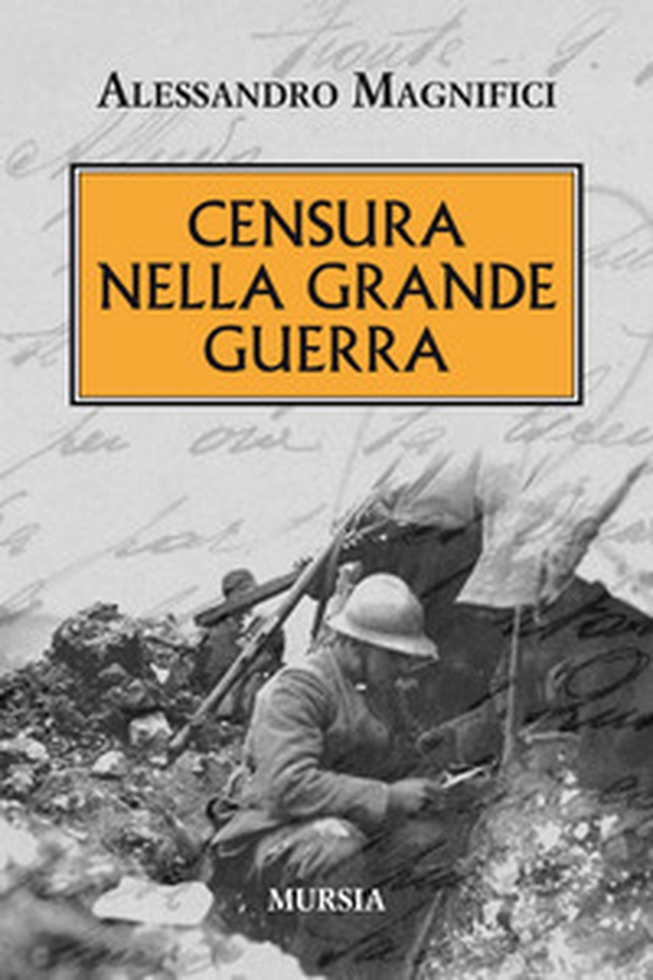 Censura nella grande guerra - Librerie.coop Censura nella grande guerra - Librerie.coop