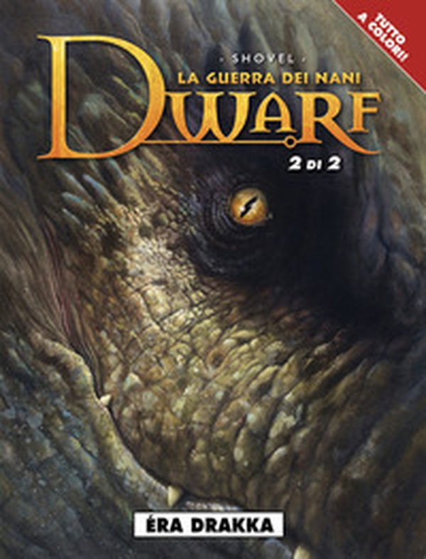 Éra Drakka. Dwarf la guerra dei nani - Librerie.coop Éra Drakka. Dwarf la guerra dei nani - Librerie.coop