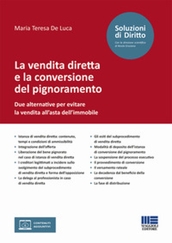 La vendita diretta e la conversione del pignoramento. Due alternative per evitare la vendita all'asta dell'immobile - Librerie.coop La vendita diretta e la conversione del pignoramento. Due alternative per evitare la vendita all'asta dell'immobile - Librerie.coop