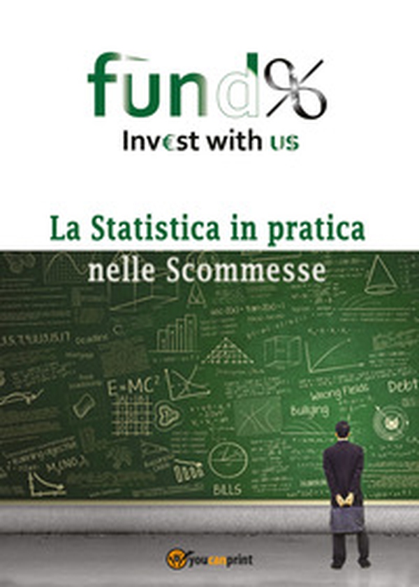 La statistica in pratica nelle scommesse - Librerie.coop La statistica in pratica nelle scommesse - Librerie.coop