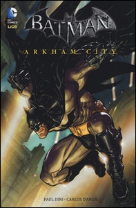 Arkham city. Batman - Librerie.coop