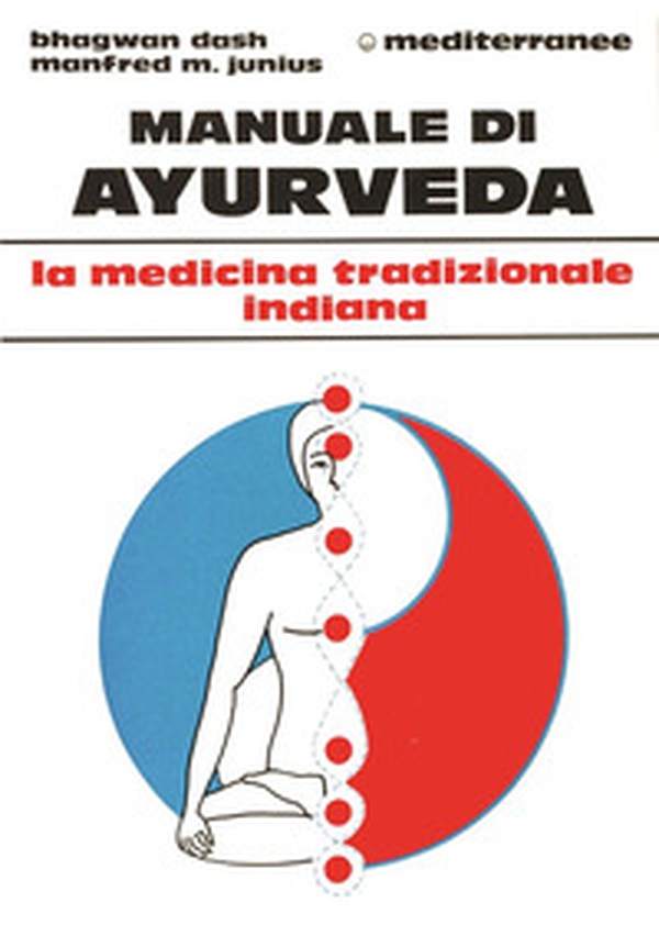 Manuale di Ayurveda - Librerie.coop Manuale di Ayurveda - Librerie.coop