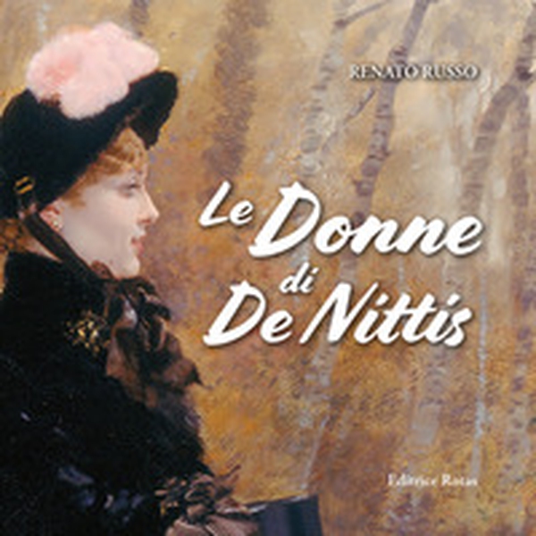 Le donne di De Nittis - Librerie.coop Le donne di De Nittis - Librerie.coop