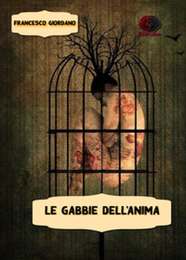 Le gabbie dell'anima - Librerie.coop Le gabbie dell'anima - Librerie.coop
