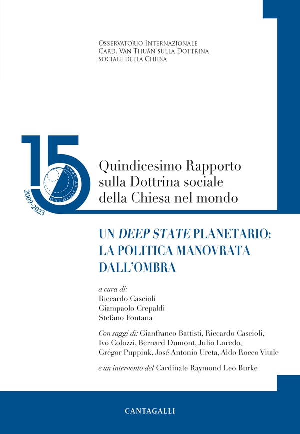 Quindicesimo Rapporto sulla Dottrina sociale della Chiesa nel mondo - Librerie.coop Quindicesimo Rapporto sulla Dottrina sociale della Chiesa nel mondo - Librerie.coop