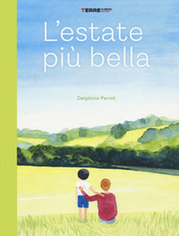 L'estate più bella - Librerie.coop L'estate più bella - Librerie.coop