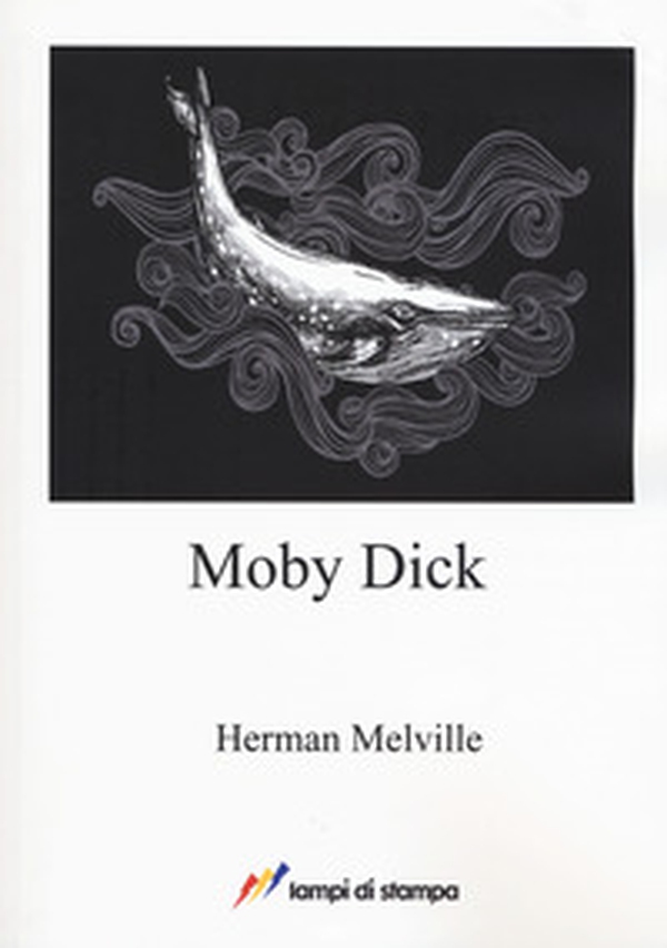 Moby Dick. Ediz. inglese - Librerie.coop Moby Dick. Ediz. inglese - Librerie.coop