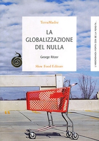 La globalizzazione del nulla - Librerie.coop