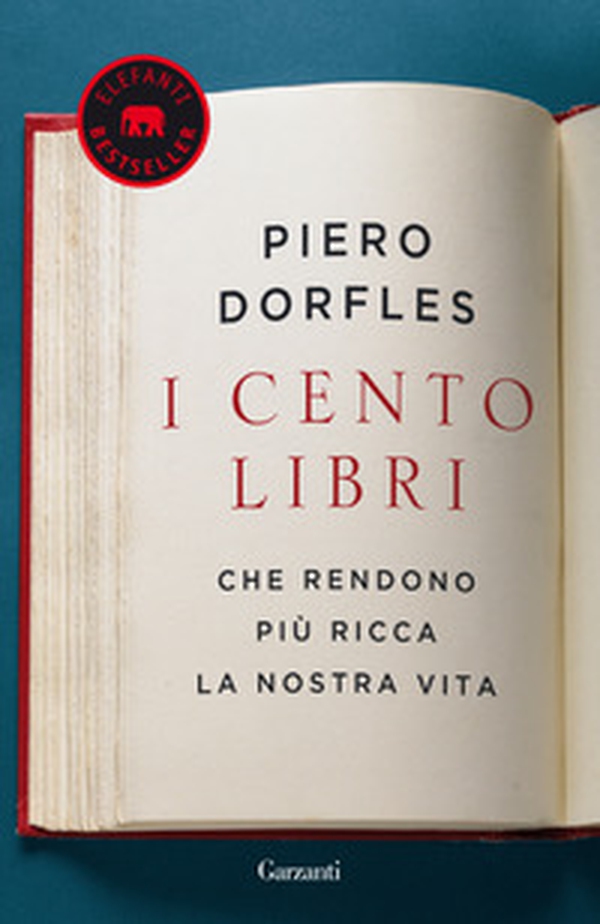 I cento libri che rendono più ricca la nostra vita - Librerie.coop I cento libri che rendono più ricca la nostra vita - Librerie.coop