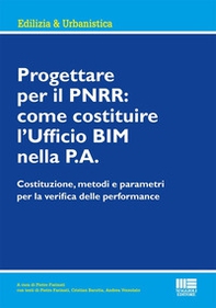 Progettare per il PNRR: come costituire l'Ufficio BIM nella P.A. - Librerie.coop