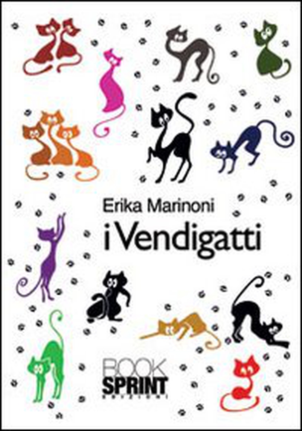 I vendigatti - Librerie.coop I vendigatti - Librerie.coop