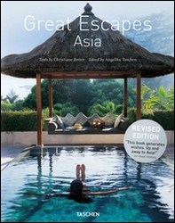 Great escapes Asia. Ediz. inglese, francese e tedesca - Librerie.coop
