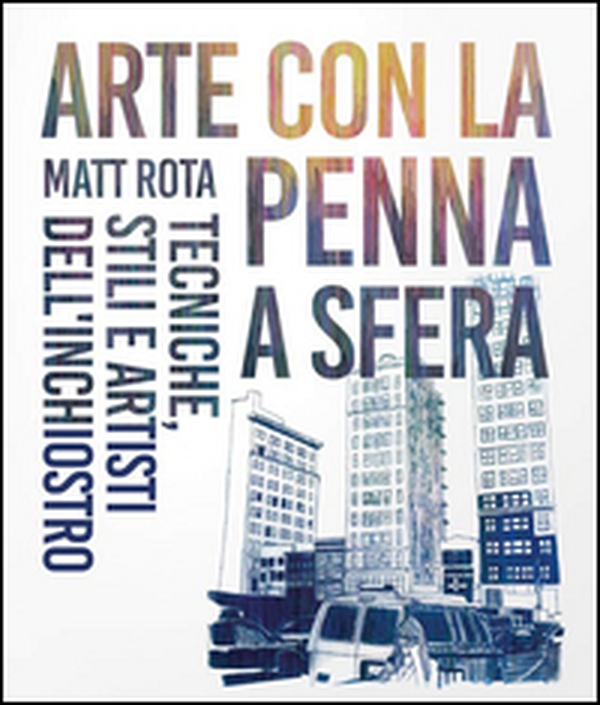 Arte con la penna a sfera - Librerie.coop Arte con la penna a sfera - Librerie.coop