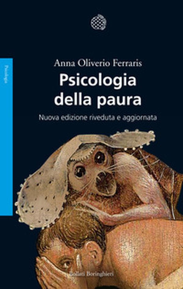 Psicologia della paura - Librerie.coop Psicologia della paura - Librerie.coop
