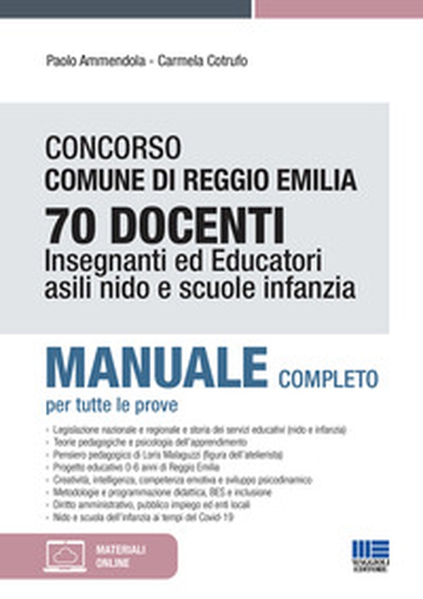 Concorso Comune di Reggio Emilia 70 Docenti. Insegnanti ed educatori asili nido e scuole infanzia. Manuale completo per tutte le prove - Librerie.coop Concorso Comune di Reggio Emilia 70 Docenti. Insegnanti ed educatori asili nido e scuole infanzia. Manuale completo per tutte le prove - Librerie.coop