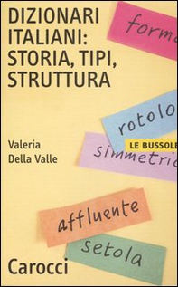 Dizionari italiani: storia, tipi, struttura - Librerie.coop