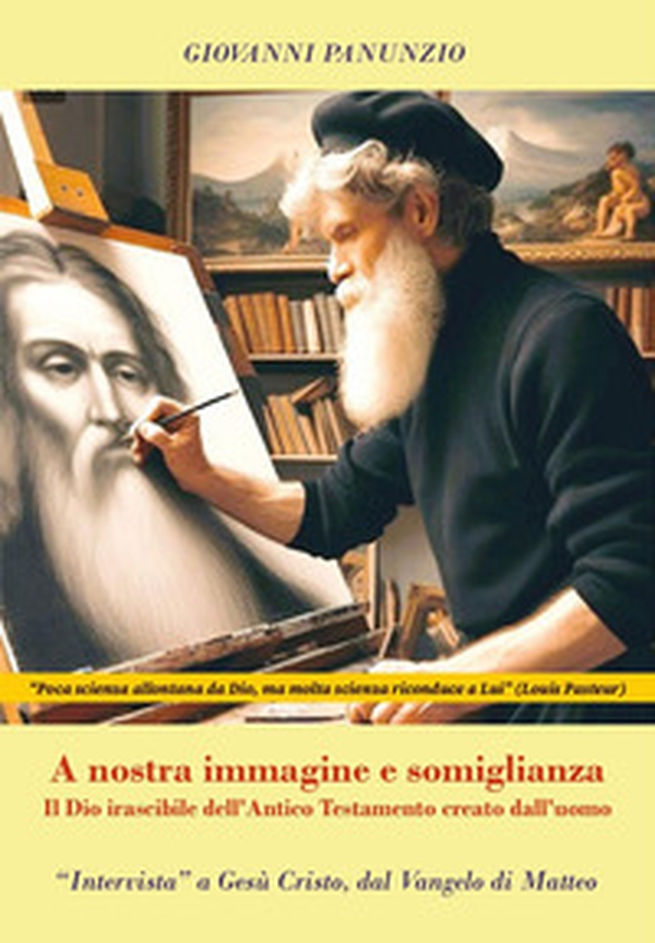 A nostra immagine e somiglianza. Il Dio irascibile dell'Antico Testamento creato dall'uomo - Librerie.coop A nostra immagine e somiglianza. Il Dio irascibile dell'Antico Testamento creato dall'uomo - Librerie.coop