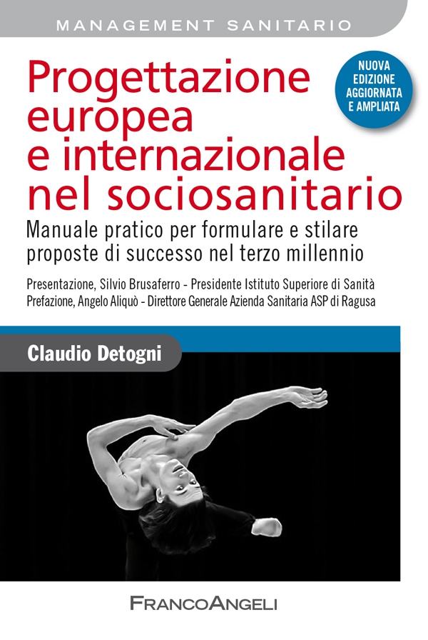 Progettazione europea e internazionale nel sociosanitario - Librerie.coop Progettazione europea e internazionale nel sociosanitario - Librerie.coop