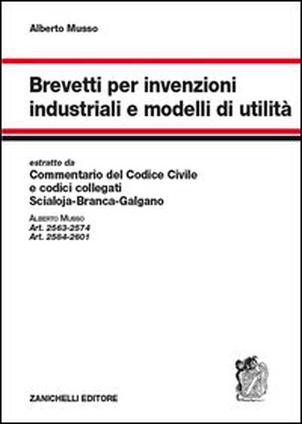 Brevetti per invenzioni industriali e modelli di utilità - Librerie.coop Brevetti per invenzioni industriali e modelli di utilità - Librerie.coop