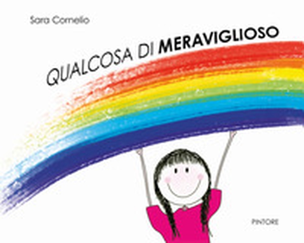 Qualcosa di meraviglioso - Librerie.coop Qualcosa di meraviglioso - Librerie.coop