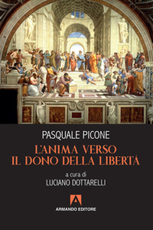 L'anima verso il dono della libertà - Librerie.coop L'anima verso il dono della libertà - Librerie.coop