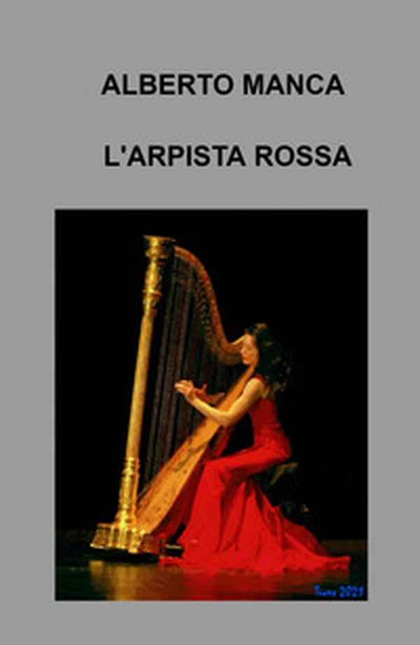 L'arpista rossa - Librerie.coop L'arpista rossa - Librerie.coop