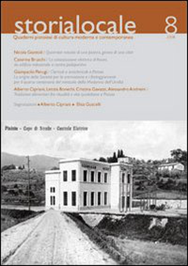 Storia locale. Quaderni pistoiesi di cultura moderna e contemporanea - Librerie.coop Storia locale. Quaderni pistoiesi di cultura moderna e contemporanea - Librerie.coop