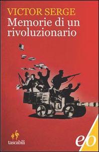Memorie di un rivoluzionario (1901-1941) - Librerie.coop